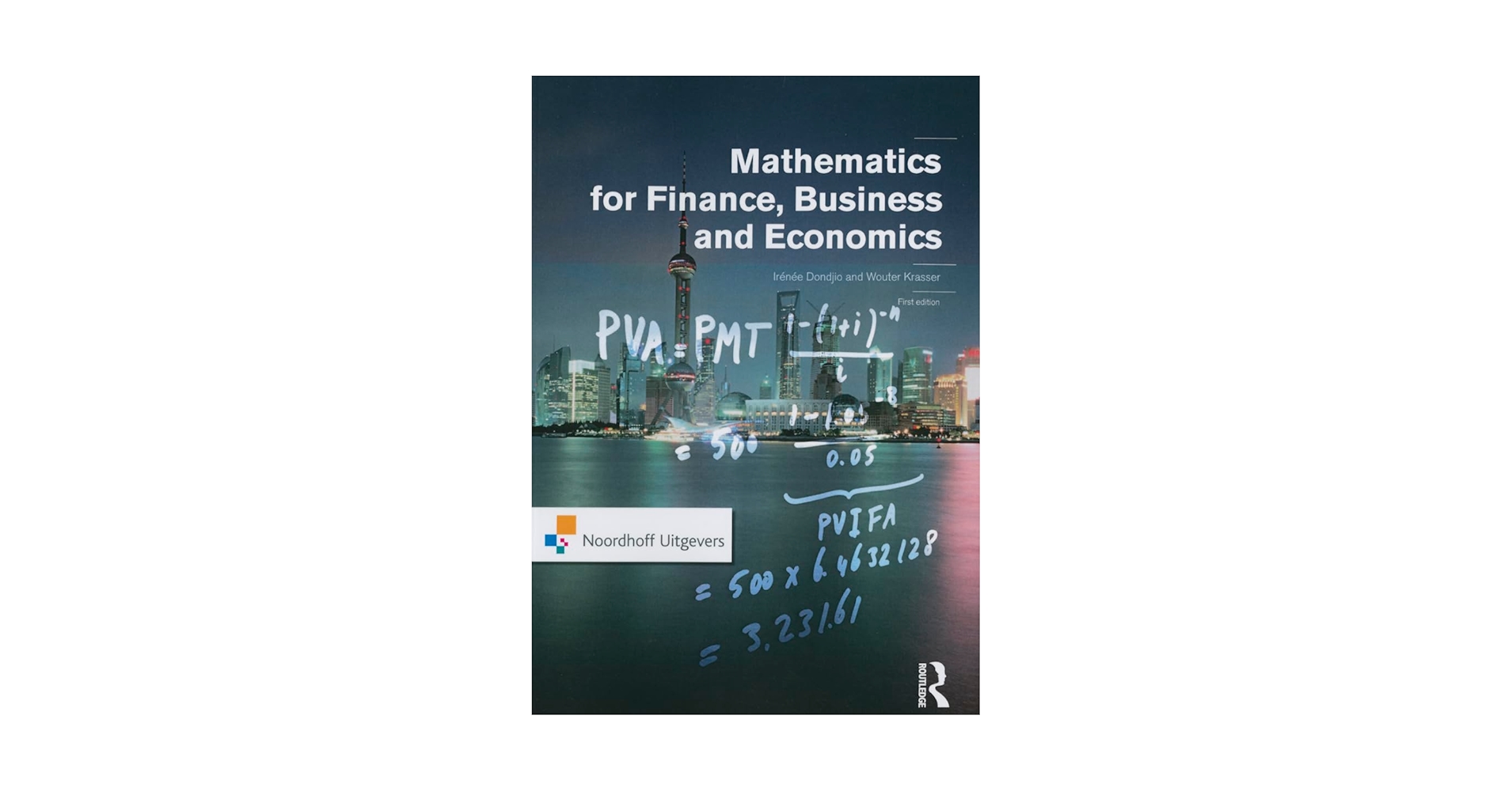 ビジネス・経済 FINANCE, ECONOMICS, AND MATHEMATICS Mathematics for Economics and Finance: 9781108459433